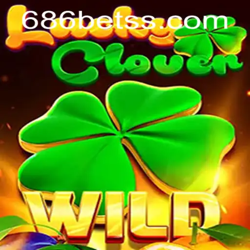 Discover the Thrilling World of LuckyClover: Dive into 686bet's Exciting New Game