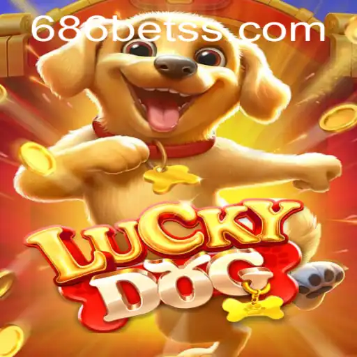 The Exciting World of LuckyDog and 686bet: A Comprehensive Guide